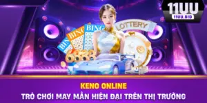 Keno Online - Trò Chơi May Mắn Hiện Đại Trên Thị Trường